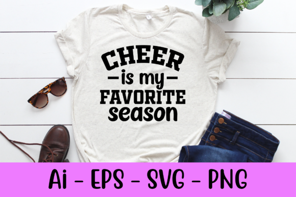 Cheer is My Favorite Season T-shirt Svg Graphics